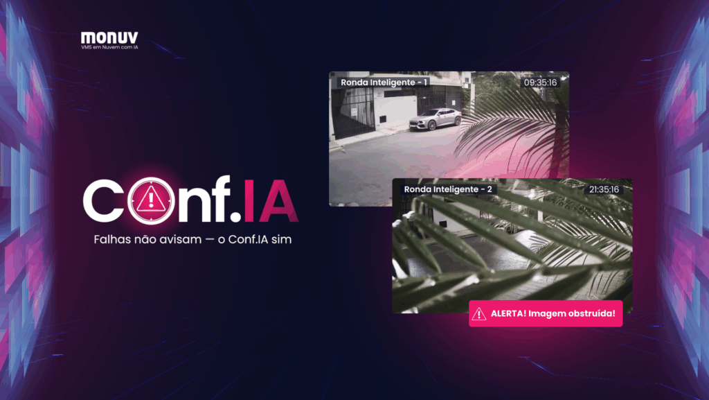 Conf.IA: IA para ronda e manutenção do parque de câmeras de segurança VMS em nuvem e IA para central de monitoramento Header Artigo 1 VMS em nuvem e IA para central de monitoramento